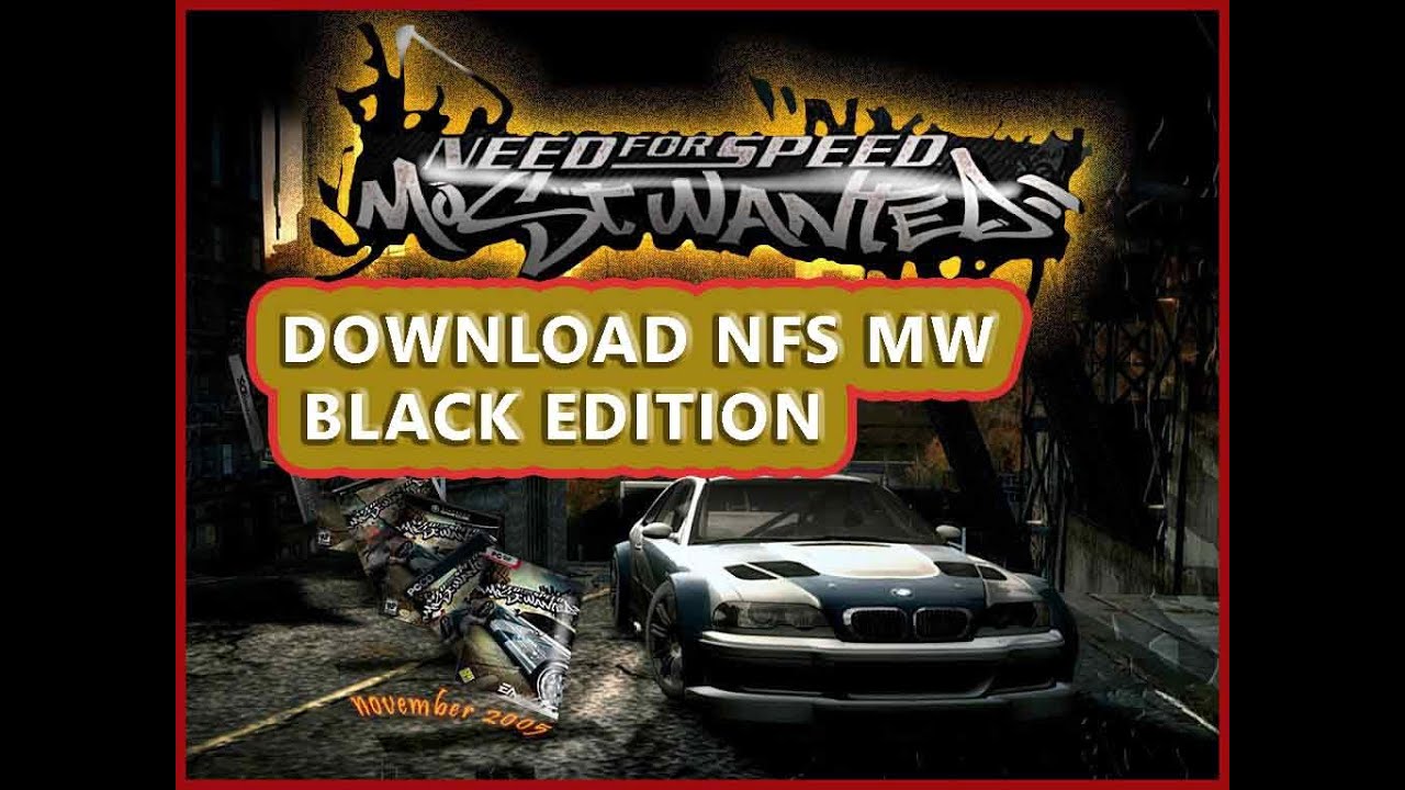download nfs most wanted for free 2005